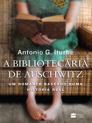 cover image of A bibliotecária de Auschwitz